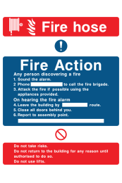 Fire Hose Fire Action Any Person Discovering A Fire Sound The Alarm Phone … Do Not Use Lifts Sign