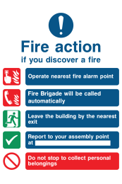 Fire Action If You Discover The Fire Operate Nearest Fire Alarm Instruction Fire Brigade Will Be Called Automatically Sign