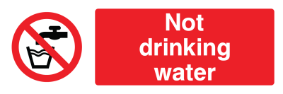 Not Drinking Water Sign - Wide
