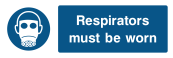Respirators Must Be Worn Sign - Wide