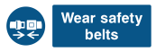 Wear Safety Belts Sign - Wide