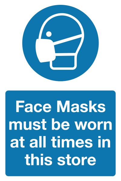 face masks must be worn at all times sign
