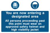 Designated Area Sign - Wear Helmet / High Vis