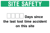 Site Safety Says Since Sign